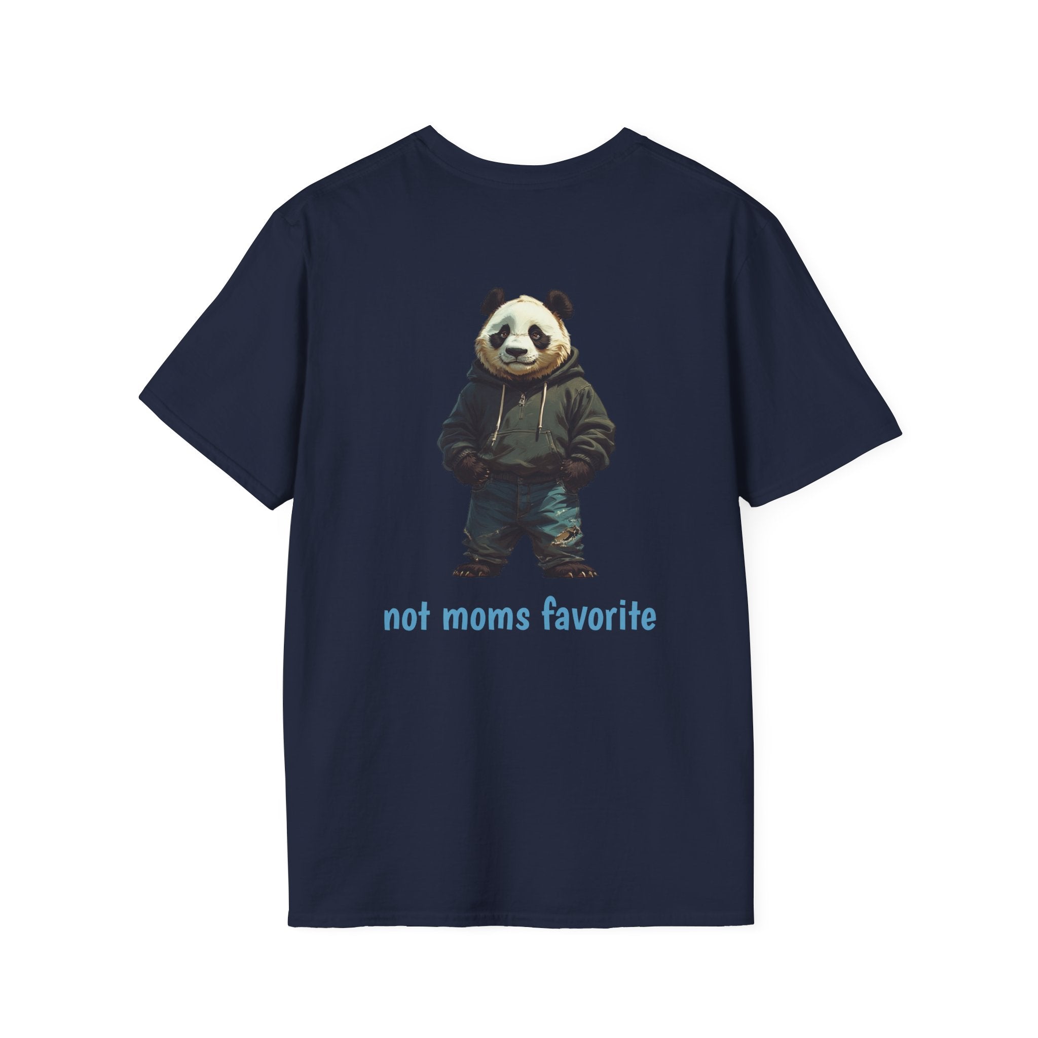 Panda Graphic T-Shirt — 'not moms favorite' Streetwear Tee