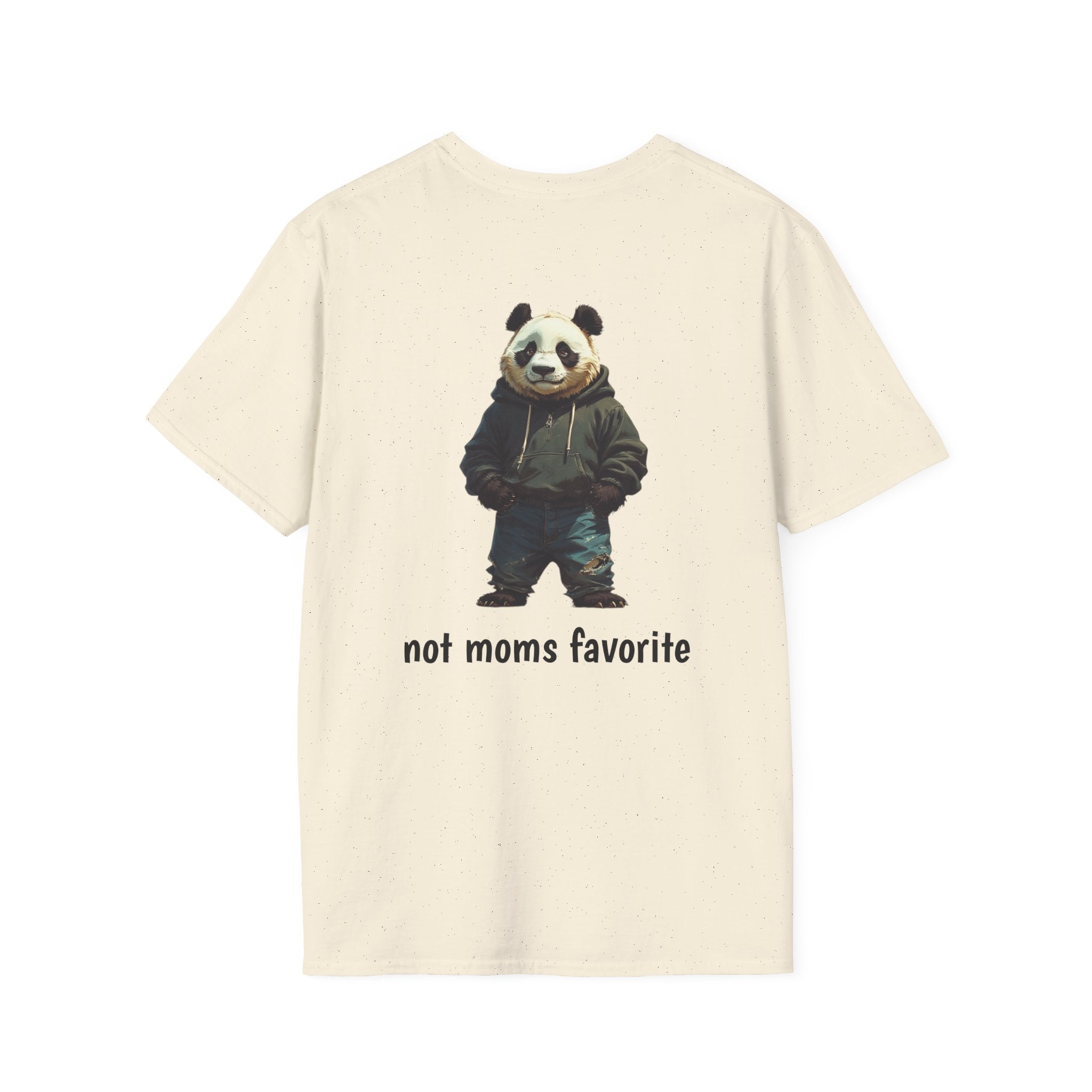 Panda Graphic T-Shirt — 'not moms favorite' Streetwear Tee